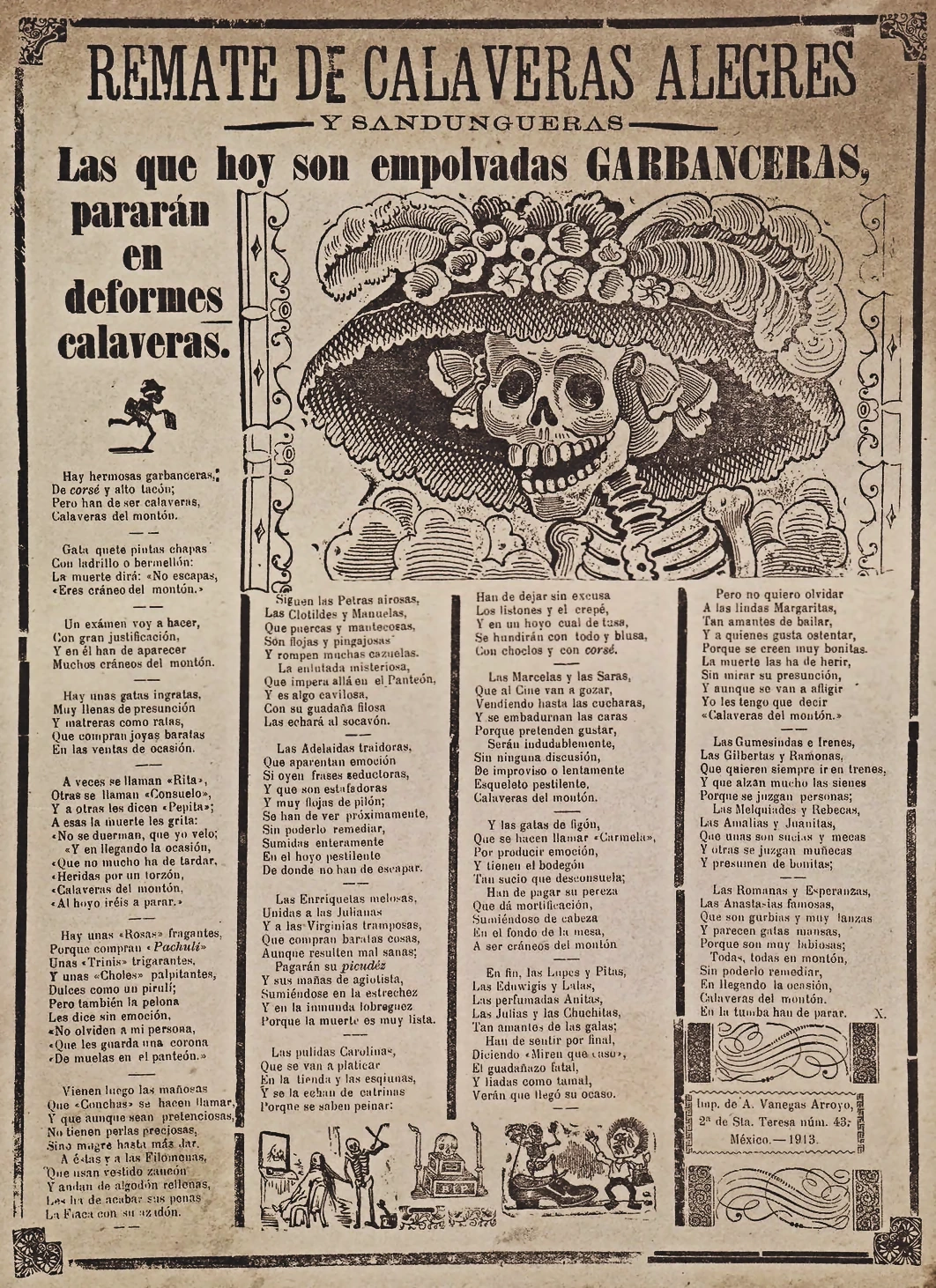 Hoja volante completa «Remate de calaveras alegres y sandungueras»: arriba a la derecha, el cráneo con el sombrero europeo de plumas y flores que hoy llamamos Catrina; alrededor y debajo, columnas de versos en tipografía menuda, y al pie el sello de la Imprenta de A. Vanegas Arroyo, México, 1913